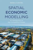 Spatial Economic Modelling (eBook, PDF)