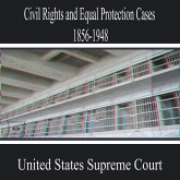 Civil Rights and Equal Protection Cases 1856-1948 (MP3-Download) Civil Rights and Equal Protection Cases 1856-1948 (MP3-Download)