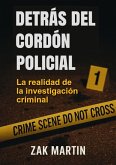 Detrás del cordón policial (eBook, ePUB) Detrás del cordón policial (eBook, ePUB)