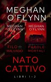 Nato Cattivo: Libri 1-2 (eBook, ePUB) Nato Cattivo: Libri 1-2 (eBook, ePUB)