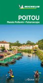Michelin Le Guide Vert Poitou   (Mängelexemplar)