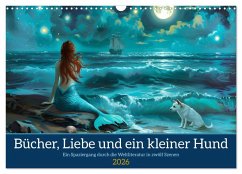 Bücher, Liebe und ein kleiner Hund (Wandkalender 2026 DIN A3 quer), CALVENDO Monatskalender