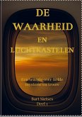 De waarheid en luchtkastelen