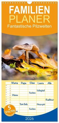 Familienplaner 2026 - Fantastische Pilzwelten mit 5 Spalten (Wandkalender, 21 x 45 cm) CALVENDO Cover Familienplaner 2026 - Fantastische Pilzwelten mit 5 Spalten (Wandkalender, 21 x 45 cm) CALVENDO