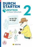 Durchstarten 2. Klasse - Volksschule - Auf alle Fälle mit Diego! Deutsch - Übungsbuch Durchstarten 2. Klasse - Volksschule - Auf alle Fälle mit Diego! Deutsch - Übungsbuch