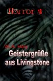 HORROR 018 Buchausgabe: Geistergrüße aus Livingstone HORROR 018 Buchausgabe: Geistergrüße aus Livingstone
