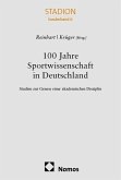 100 Jahre Sportwissenschaft in Deutschland 100 Jahre Sportwissenschaft in Deutschland