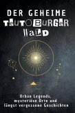 Der geheime Teutoburger Wald Der geheime Teutoburger Wald