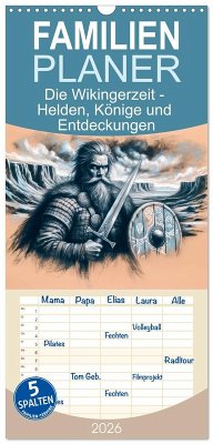 Cover Familienplaner 2026 - Die Wikingerzeit - Helden, Könige und Entdeckungen mit 5 Spalten (Wandkalender, 21 x 45 cm) CALVENDO