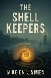 The Shell Keepers (eBook, ePUB) - Bild 1