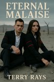Eternal Malaise (eBook, ePUB)