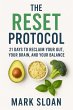 The Reset Protocol: 21 Days to Reclaim... - Bild 1