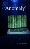 Anomaly (eBook, ePUB) Anomaly (eBook, ePUB)