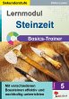 Lernmodul 5: STEINZEIT / Basics-Trainer... - Bild 1