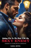 Getting Wet In The Rain With My Sexy Enemy: Enemies To Lovers Erotica Romance (Enemies With Benefits Erotic Romance, #8) (eBook, ePUB) Getting Wet In The Rain With My Sexy Enemy: Enemies To Lovers Erotica Romance (Enemies With Benefits Erotic Romance, #8) (eBook, ePUB)