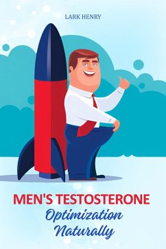 Cover Men's Testosterone Optimization Naturally (eBook, ePUB)