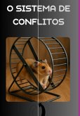 O Sistema De Conflitos (eBook, ePUB)