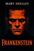 Frankenstein (eBook, ePUB)
