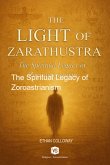 The Light Of Zarathustra (eBook, ePUB) The Light Of Zarathustra (eBook, ePUB)