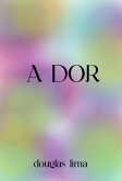 A Dor (eBook, ePUB)