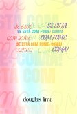 Se Está Com Fome: Coma! (eBook, ePUB)