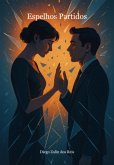 Espelhos Partidos (eBook, ePUB)