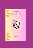 101 Ideas De La Pelá (eBook, ePUB) 101 Ideas De La Pelá (eBook, ePUB)