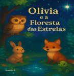 Olívia E A Floresta Das Estrelas (eBook, ePUB)
