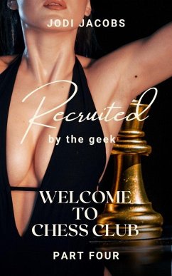 Recruited by the Geek (Welcome to Chess Club!, #4) (eBook, ePUB) - Jacobs, Jodi
