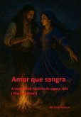 Amor Que Sangra (eBook, ePUB)