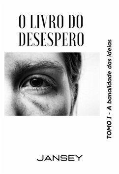 Cover O Livro Do Desespero - Tomo I (eBook, ePUB)