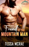Found By The Mountain Man (Grizzly Ridge: Protectors) (eBook, ePUB)