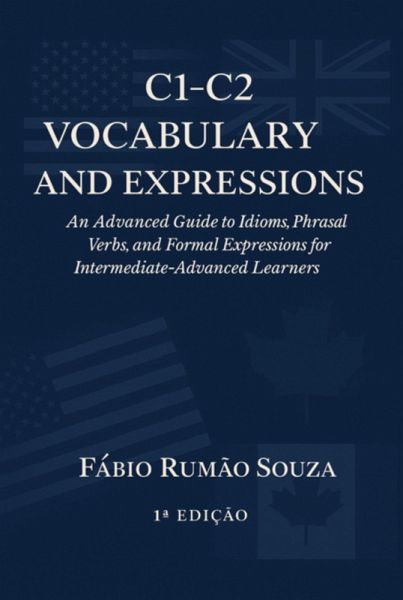 C1-c2 Vocabulary And Expressions! (eBook, ePUB) C1-c2 Vocabulary And Expressions! (eBook, ePUB)