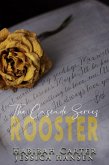 Rooster: The Cascade Series (eBook, ePUB) Rooster: The Cascade Series (eBook, ePUB)