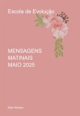 Mensagens Matinais De Maio 2025 (eBook, ePUB) Mensagens Matinais De Maio 2025 (eBook, ePUB)