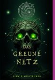 Das Grüne Netz (eBook, ePUB) Das Grüne Netz (eBook, ePUB)