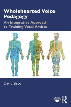Cover Wholehearted Voice Pedagogy (eBook, ePUB)