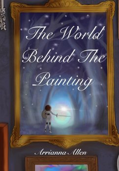 The World Behind The Painting (eBook, ePUB) - Allen, Arrianna