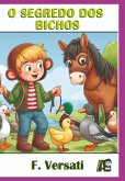 O Segredo Dos Bichos (eBook, ePUB)