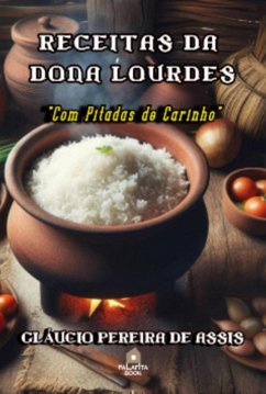 Cover Receitas Da Dona Lourdes (eBook, ePUB)