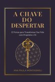 A Chave Do Despertar (eBook, ePUB) A Chave Do Despertar (eBook, ePUB)