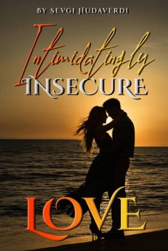 Cover Intimidatingly Insecure Love (eBook, ePUB)