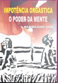 Impotência Orgástica O Poder Da Mente (eBook, ePUB)