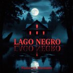 Lago Negro (eBook, ePUB) Lago Negro (eBook, ePUB)