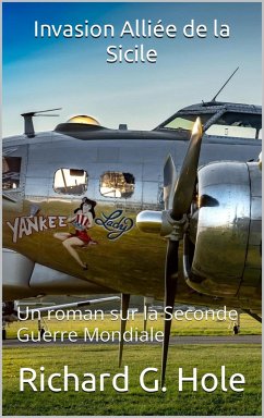 Invasion Alliée de la Sicile (La Seconde Guerre Mondiale, #19) (eBook, ePUB) Cover Invasion Alliée de la Sicile (La Seconde Guerre Mondiale, #19) (eBook, ePUB)