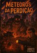 Meteoros Da Perdição (eBook, ePUB) - Bild 1