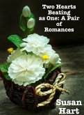Two Hearts Beating as One (eBook, ePUB) Two Hearts Beating as One (eBook, ePUB)