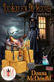Too Sexy for My Hooves: Magic and Mayhem Universe (Inn or Out, #2) (eBook, ePUB) Too Sexy for My Hooves: Magic and Mayhem Universe (Inn or Out, #2) (eBook, ePUB)