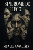 Síndrome De Fregoli (eBook, ePUB)
