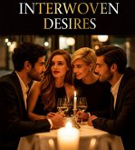Interwoven Desire (eBook, ePUB)
